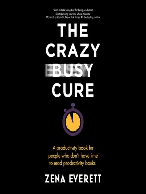 cover image of The Crazy Busy Cure